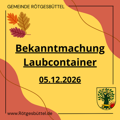 Bekanntmachung Laubcontainer 05.12.2026